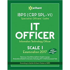IBPS CRP SPL-6 Specialist Officers Cadre IT Officer Scale 1 Study Guide 2017 ( English Medium )
